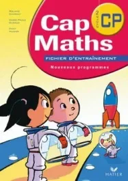 Cap Maths Cycle 2/CP. Fichier d&rsquo;entraînement