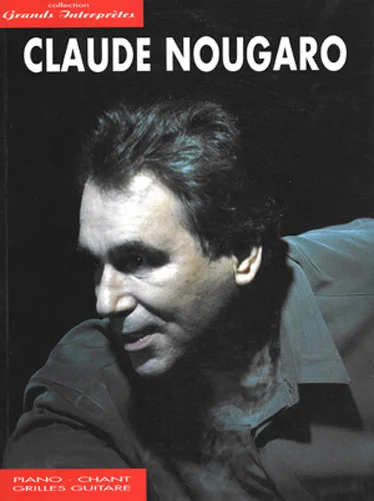 Carisch Nougaro Claude – Collection Grands Interpretes – PVG