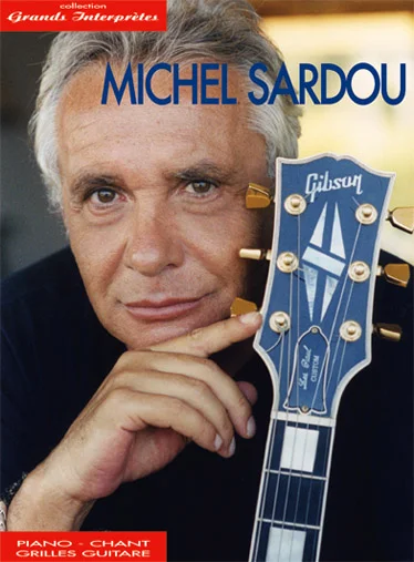 Carisch Sardou Michel – Collection Grands Interpretes – PVG