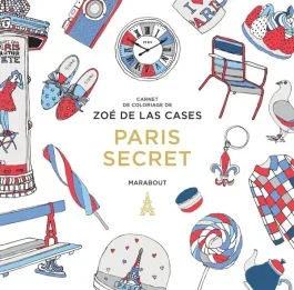 Carnet de coloriage Paris secret