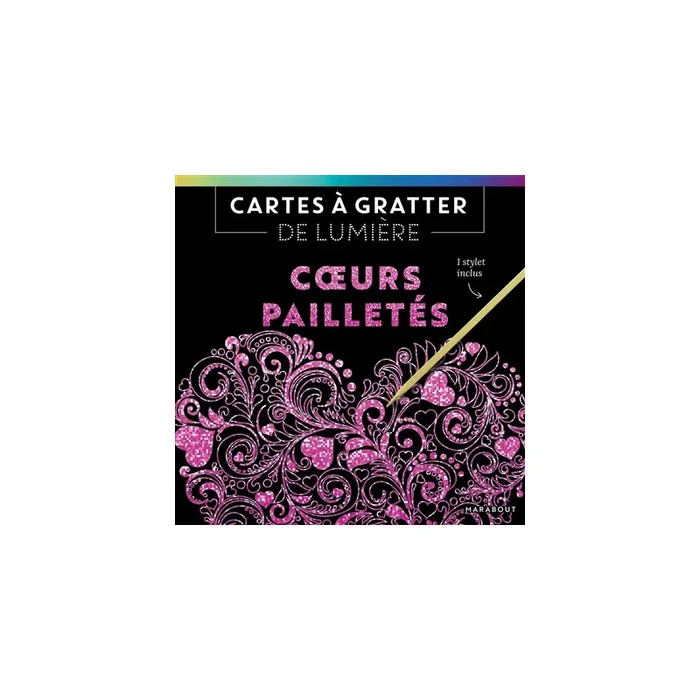 Cartes à gratter de lumière : coeurs pailletés