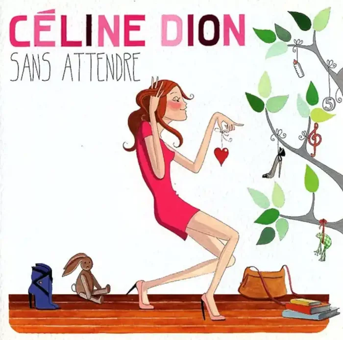 Celine Dion – Sans Attendre (CD)