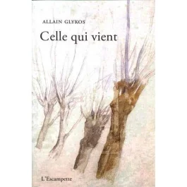 Celle qui vient