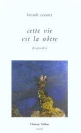 CETTE VIE EST LA NOTRE