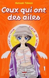 CEUX QUI ONT DES AILES T01