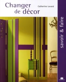 Changer de décor