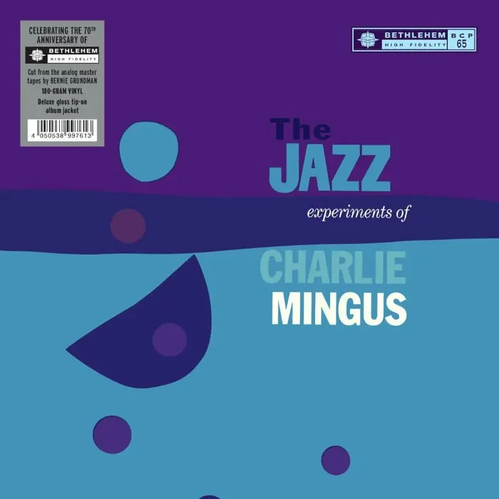 Charles Mingus – The Jazz Experiments Of Charlie Mingus (LP)