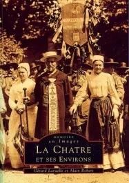CHATRE ET SES ENVIRONS (LA)