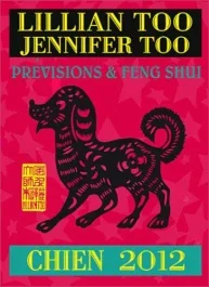 CHIEN 2012 – PREVISIONS & FENG SHUI