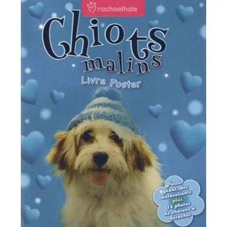 Chiots malins