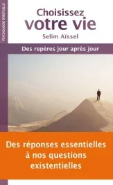 CHOISISSEZ VOTRE VIE
