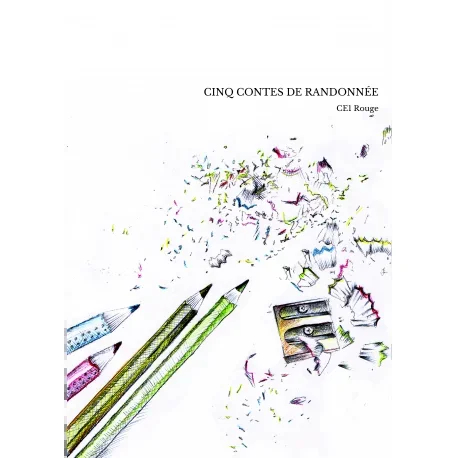 CINQ CONTES DE RANDONNÉE