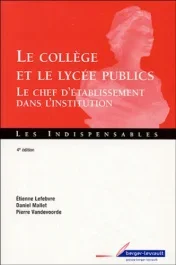 COLLEGE ET LYCEE PUBLICS – LE CHEF D&rsquo;ETABLISSEMENT