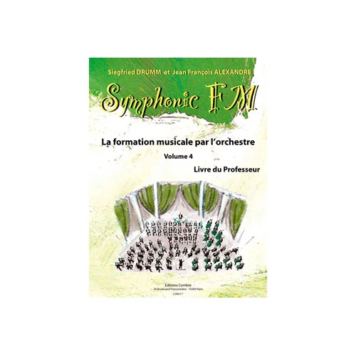 Combre Alexandre/drumm – Symphonic FM Vol.4 Professeur