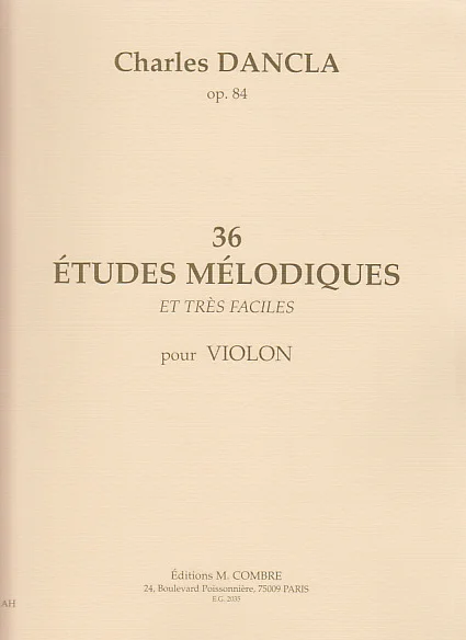 Combre Dancla Charles – 36 Études Mélodiques Op.84 – Violon