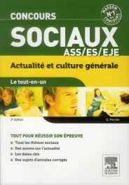 Concours sociaux ASS/ES/EJE. Actualité et culture générale, 2e édition