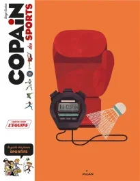 Copain des sports. Le guide des petits sportifs