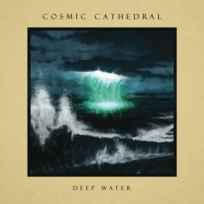 Cosmic Cathedral – Deep Water (Digipak) (Limited Edition) (CD)