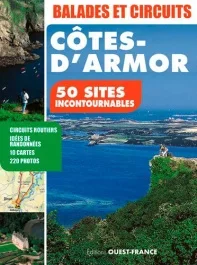 Côtes-d&rsquo;Armor. 50 sites incontournables