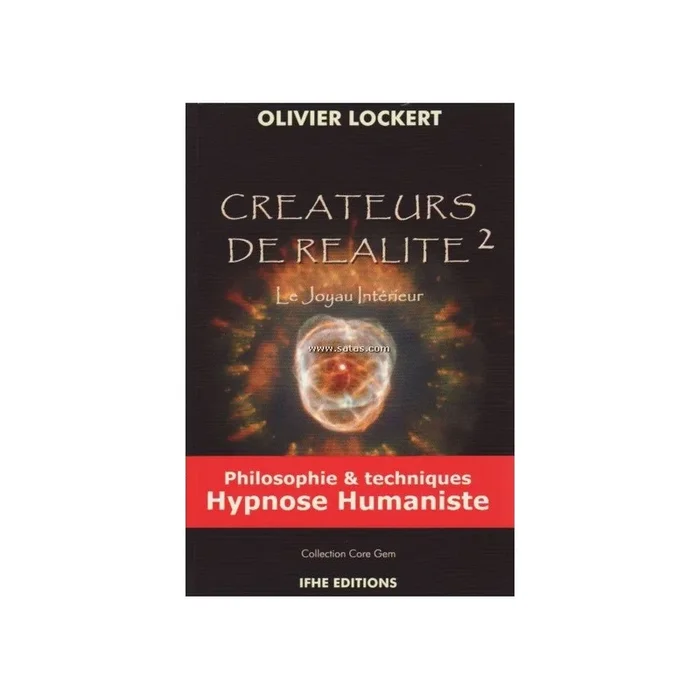 Créateurs de réalité 2 – le joyau intérieur