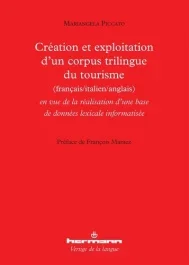 Création et exploitation d&rsquo;un corpus trilingue du tourisme en vue de la réalisation d&rsquo;une base de do