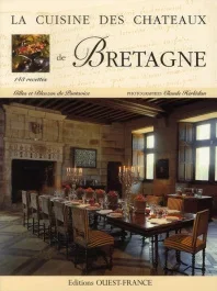 Cuisine des châteaux de Bretagne