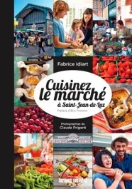 Cuisiner le marché à Saint-Jean-de-Luz