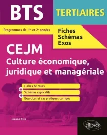 Culture économique, juridique et managériale BTS tertiaires 1re et 2e années. Edition 2020