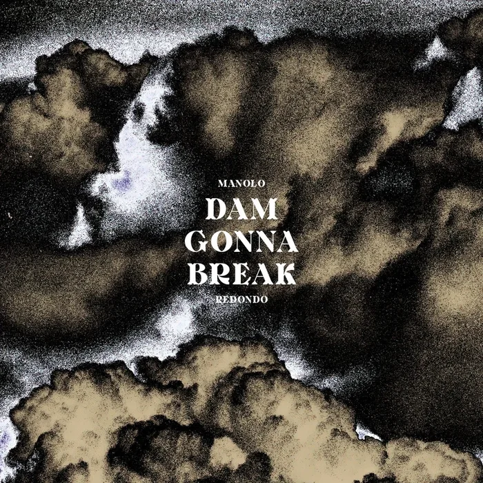 DAM GONNA BREAK – MANOLO REDONDO (VINYLE 33T)