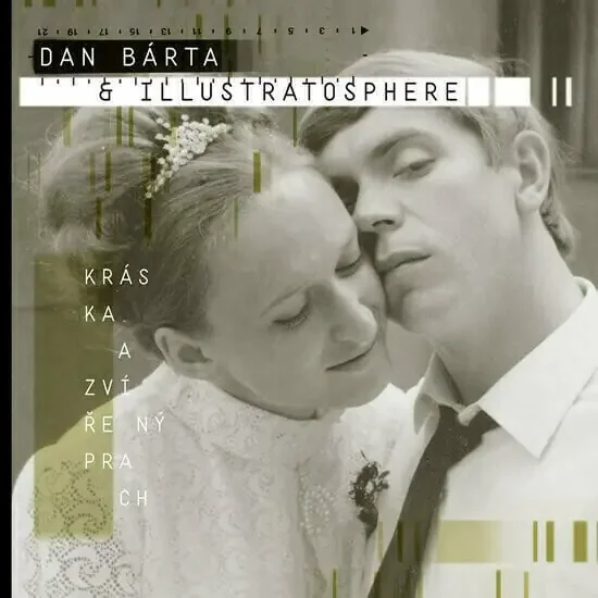 Dan Bárta & Illustratosphere – Kráska A Zvířený Prach (2 LP)