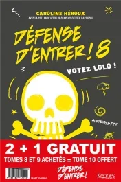 Défense d&rsquo;entrer Tomes 8 et 9 : Avec Défense d&rsquo;entrer Tome 10, Eyjafjallajö – quoi ?!? offert