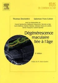 DEGENERESCENCE MACULAIRE LIEE A L&rsquo;AGE