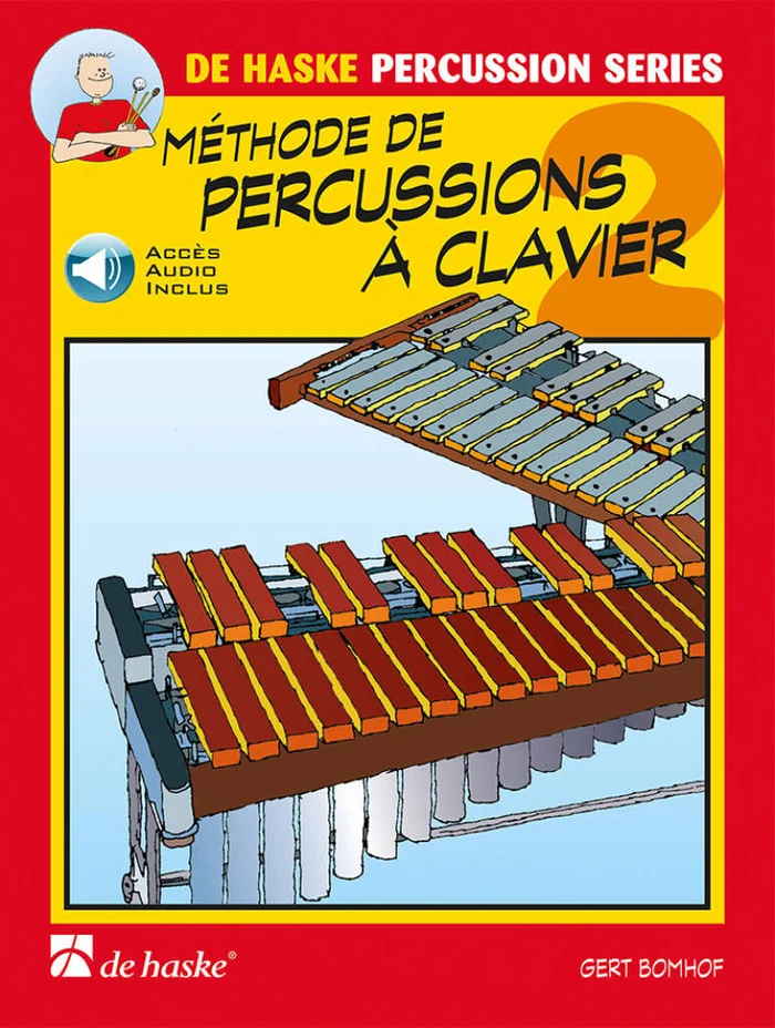 Dehaske Bomhof Gert – Methode De Percussions A Claviers Vol.2 + Audio
