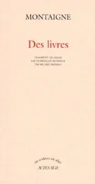 DES LIVRES. Fragment des essais