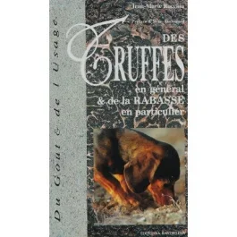 DES TRUFFES EN GENERAL …