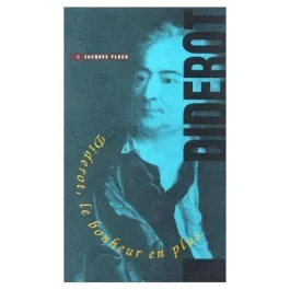 DIDEROT, LE BONHEUR EN PLUS