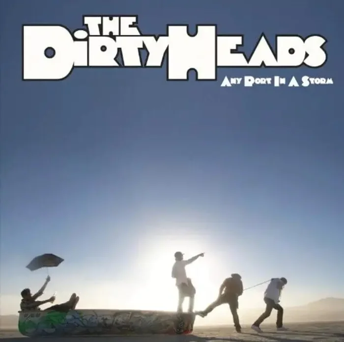 Dirty Heads – Any Port In A Storm (2 LP)