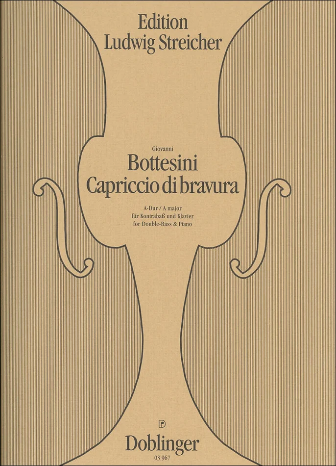 Doblinger Bottesini – Capriccio Di Bravura A-dur – Double Bass et Piano