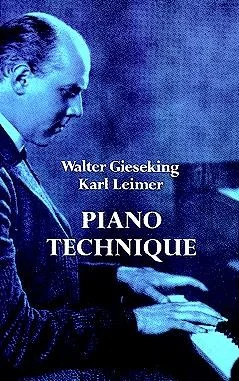 Dover Walter Gieseking And Karl Leimer Piano Technique –