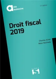 Droit fiscal. Edition 2019