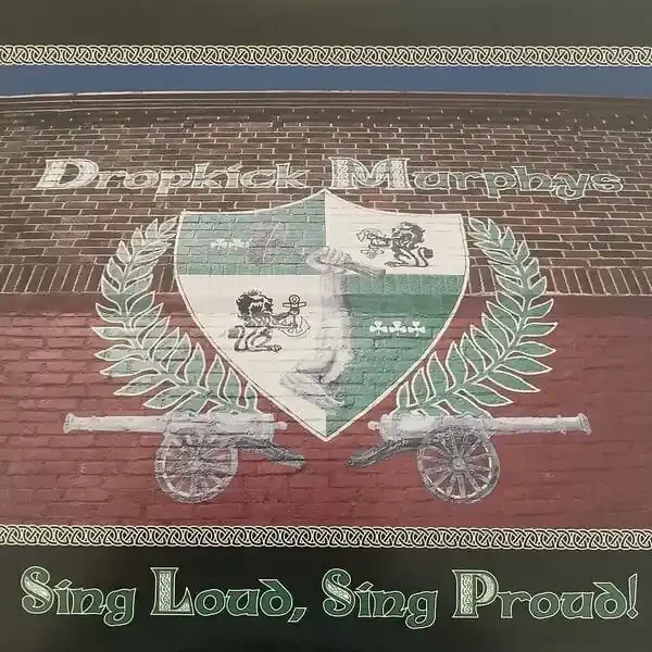 Dropkick Murphys – Sing Loud, Sing Proud (LP)