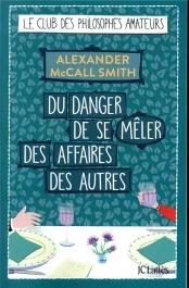 Du danger de se mêler des affaires des autres