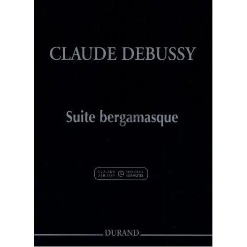 Durand Debussy – Suite Bergamasque – Piano