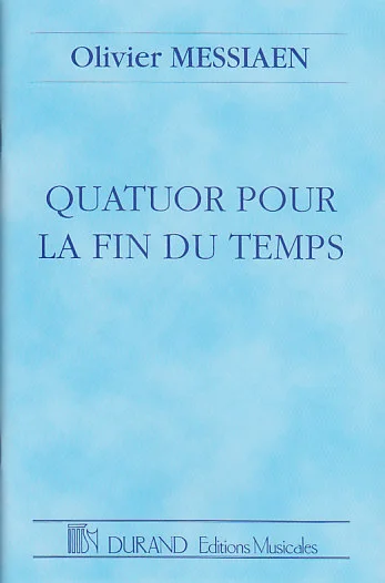 Durand Messiaen Olivier – Quatuor Pour La Fin Du Temps – Conducteur