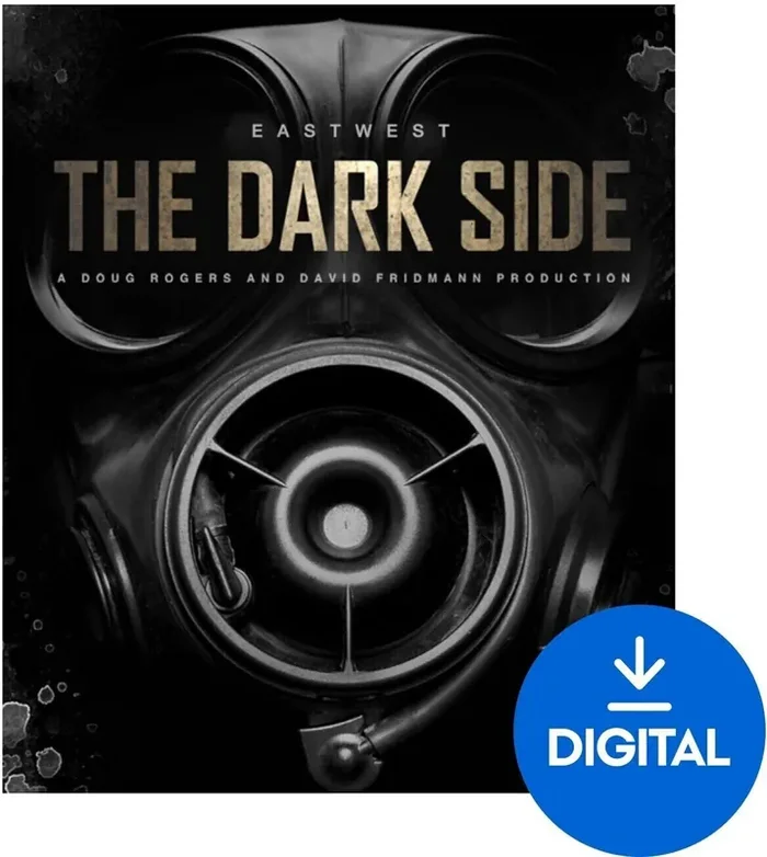 EastWest Sounds THE DARK SIDE (Produit numérique)