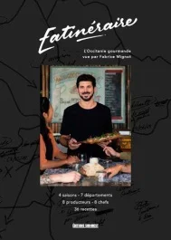 Eatinéraire, l&rsquo;occitanie gourmande