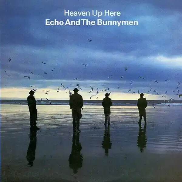 Echo & The Bunnymen – Heaven Up Here (LP)