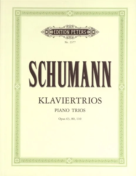 Edition Peters Schumann Robert – Piano Trios – Piano Trios