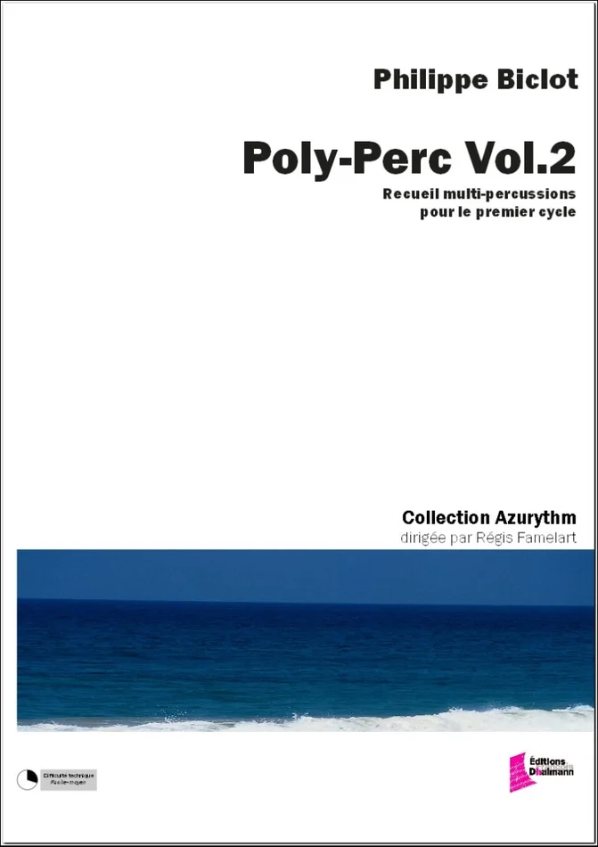 Editions Francois Dhalmann Biclot P. – Poly-Perc Vol.2 – Multi Percussions