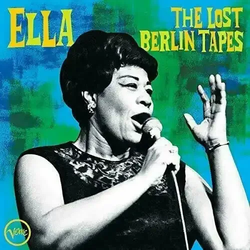 Ella Fitzgerald – Ella The Lost Berlin Tapes (2 LP)